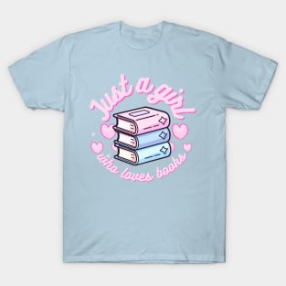 Just a girl who loves books reader kawaii cute Japanese librarian T-Shirt